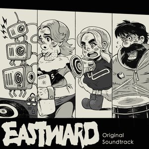 Eastward (Original Soundtrack)