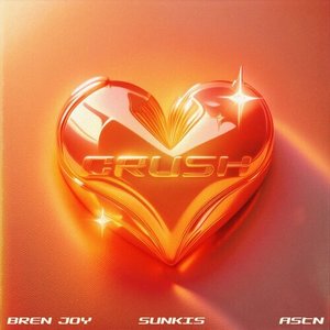 CRUSH (with ASTN & Bren Joy) - Single