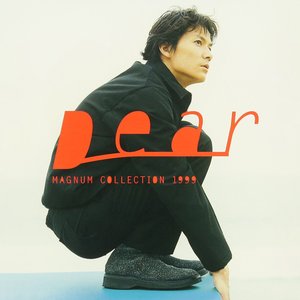 MAGNUM COLLECTION 1999 "Dear"