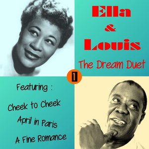 Ella & Louis the Dream Duet, Vol. 1