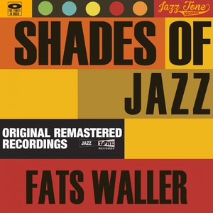 Shades of Jazz (Fats Waller)