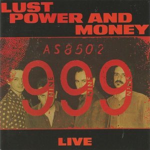 Lust Power and Money