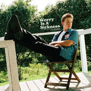Worry Is a Sickness