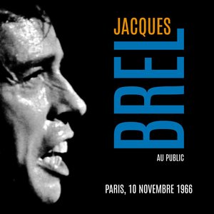 Au Public Paris 10 Novembre 1966 (Live [Restauración 2022])