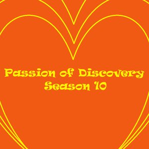 Passion of Discovery Season 10