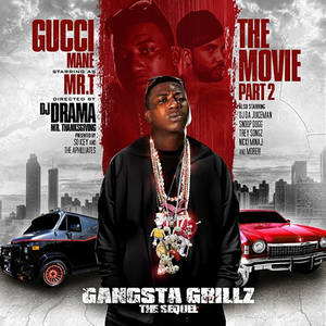 Gucci Mane feat. Trey Songz - The Movie Gangsta Grillz Pt. 2 - Zortam Music