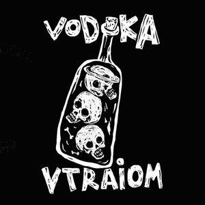 Vodka Vtraiom