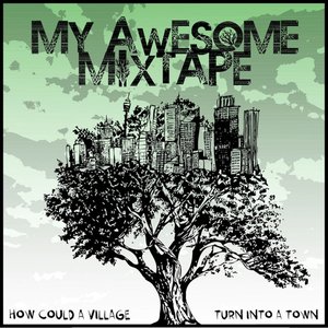 How Could A Village Turn Into A Town (Deluxe Version)