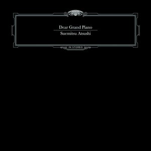 Dear Grand Piano