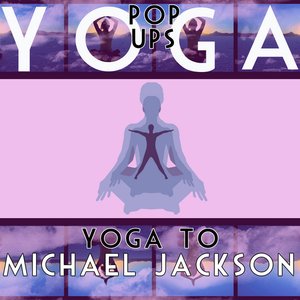 Yoga To Michael Jackson & The Jackson 5