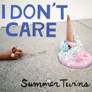 I Don't Care