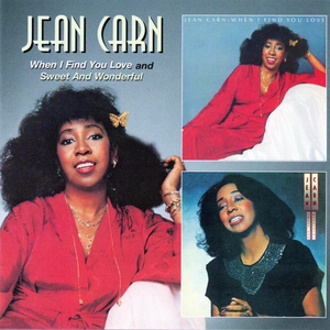 Jean Carn - When I Find You Love  Sweet And Wonderful - Zortam Music