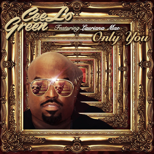 Cee Lo Green - Only You - Zortam Music