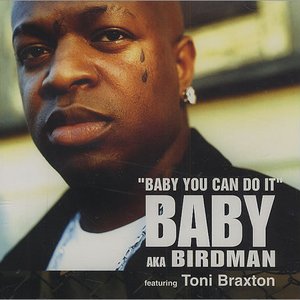 Baby You Can Do It