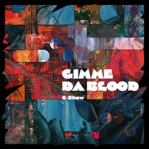 GIMME DA BLOOD - Single