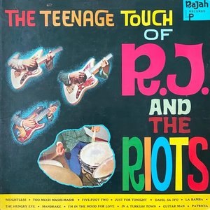 The Teenage Touch of RJ and the Riots