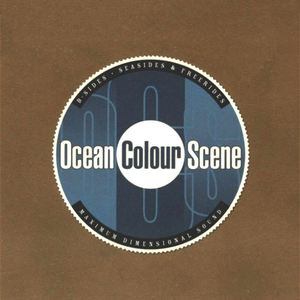 Ocean Colour Scene - B-Sides, Seasides & Freerides - Zortam Music