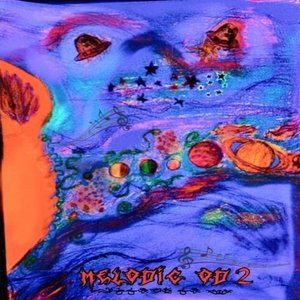 Melodic OD 2