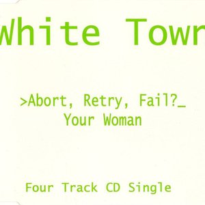 >Abort, Retry, Fail?_ Your Woman