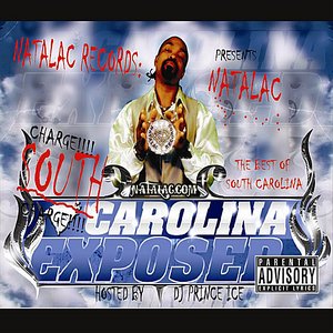 South Carolina Exposed : The Best of South Carolina (feat. Dj Prince Ice)