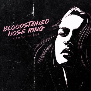 Bloodstained Nose Ring