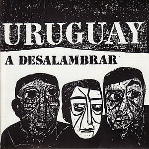 Image for 'Uruguay A Desalambrar'