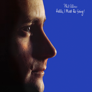 Phil Collins - Hello, I Must Be Going! - Lyrics2You