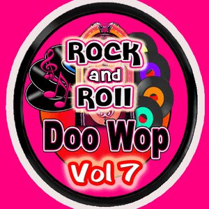 Rock & Roll  Doo Wop  Vol 7