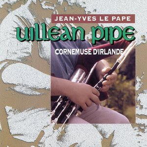 Uillean Pipe : Cornemuse D'Irlande