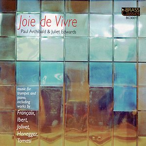 Joie De Vivre - French Music for Trumpet and Piano