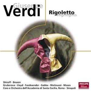 Verdi: Rigoletto - Highlights