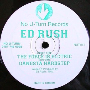 Gangsta Hardstep / The Force Is Electric