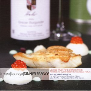 Luxury [Lounge] Dinner France