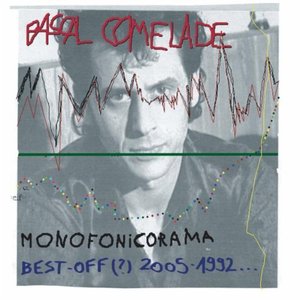 Monofonicorama Best-Off 2005-1992