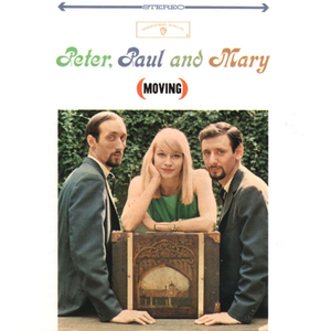 Peter, Paul and Mary - A-Soalin