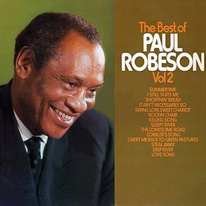 The Best Of Paul Robeson Volume 2