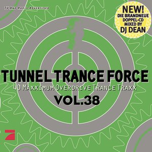 Tunnel Trance Force Vol. 38