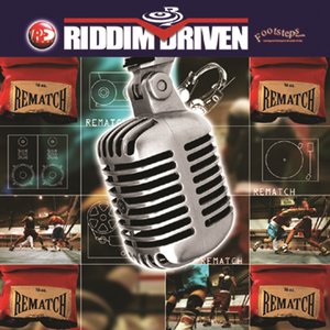 Riddim Driven - Rematch