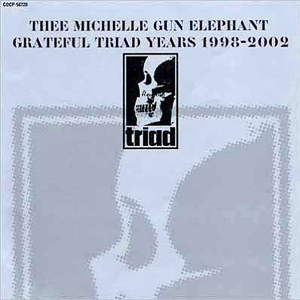 GRATEFUL TRIAD YEARS 1998-2002 cover