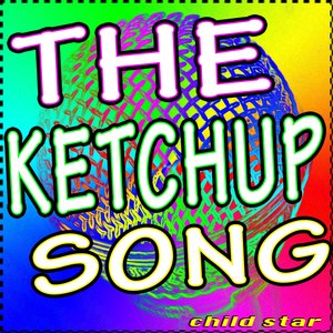 The Ketchup Song
