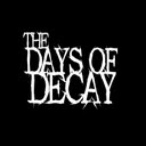 The Days Of Decay için avatar