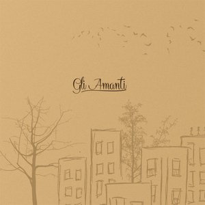 Gli Amanti - EP