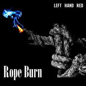 The 'Rope Burn' E.P.