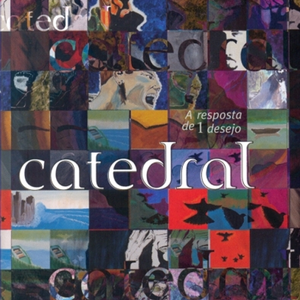 Catedral - A Resposta De 1 Desejo - Zortam Music