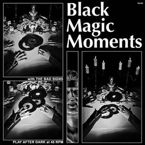 Black Magic Moments