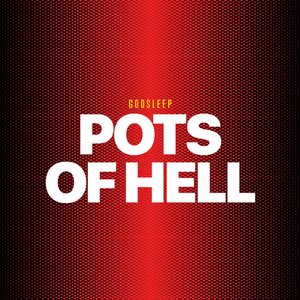 Pots of Hell