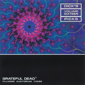 Dick's Picks Vol. 16: 11/8/69 (Fillmore Auditorium, San Francisco, CA)