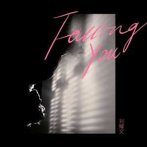 Falling You - Single