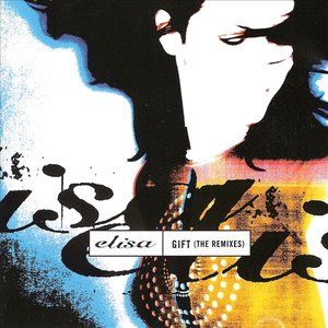 Gift - The Remixes