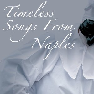 Timeless Songs from Naples